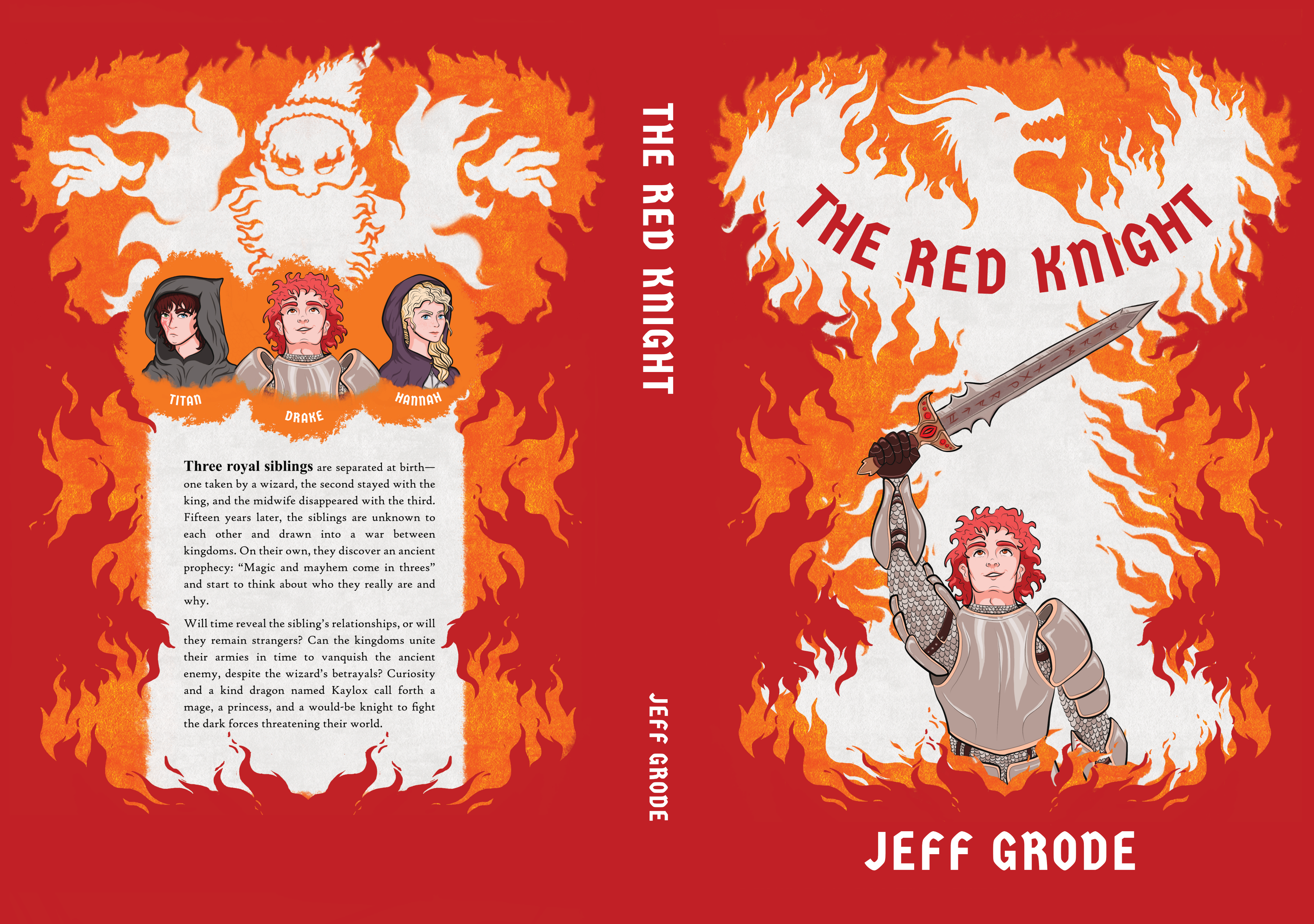 The front cover features a young knight raising his sword up towards a dragon made out of fire. The back cover features a wizard made of fire, looming over a trio of siblings.